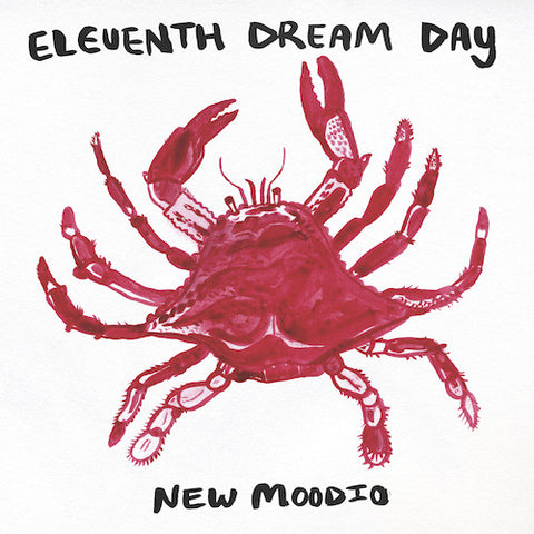 Eleventh Dream Day : "New Moodio" Lp