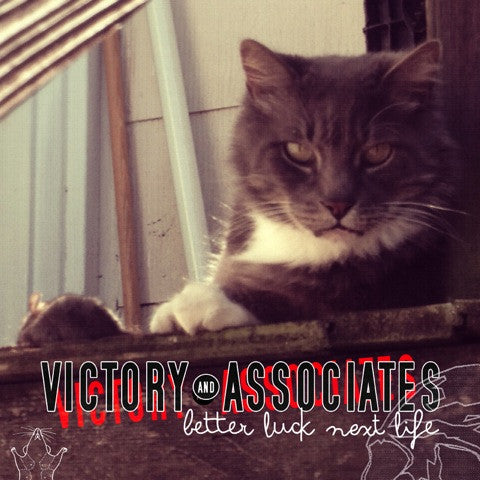 Victory and Associates : "Better Luck Next Life" Lp/Cd