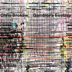 Chris Brokaw : "Gambler's Ecstasy" Lp