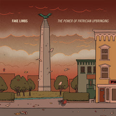 Fake Limbs : "The Power of Patrician Upbringing" Lp