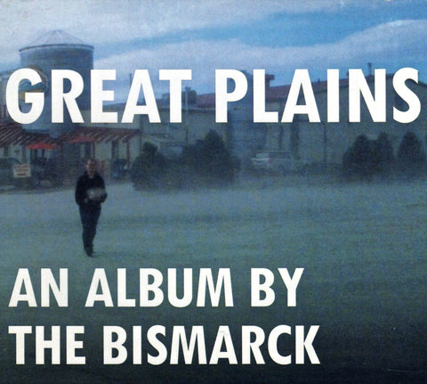 The Bismarck : "Great Plains" Cd
