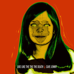 Like Like The The The Death : "Cave Jenny" Lp