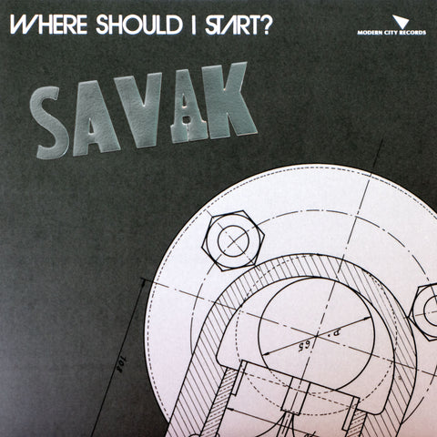 SAVAK : "Where Should I Start?" 45