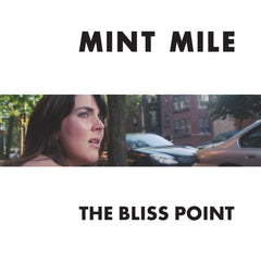 Mint Mile : "The Bliss Point" 12"