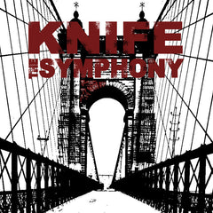 Knife The Symphony / Smoke Signals... : Split 12"