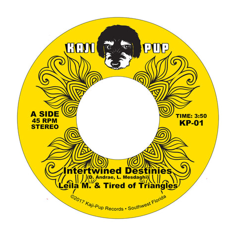 Leila M. & Tired of Triangles : "Intertwined Destinies" b/w "Crimson Gold" 45