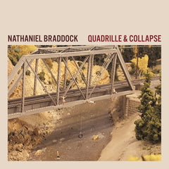 Nathaniel Braddock : "Quadrille & Collapse" Lp