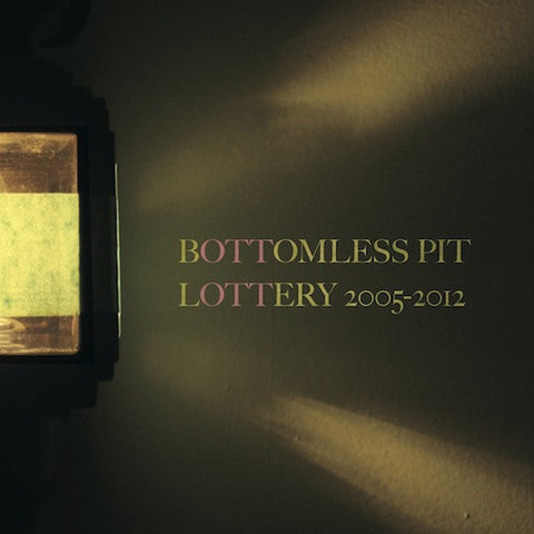 Bottomless Pit : "Lottery 2005-2012" 2xCd